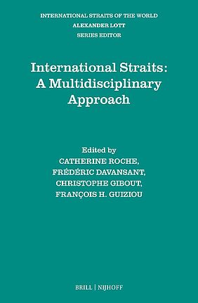  Couverture de l'ouvrage : International Straits: A Multidisciplinary Approach
