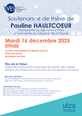 Affiche pour annoncer la soutenance de thèse de Pauline Haultcoeur, doctorante au laboratoire TVE à l'ULCO