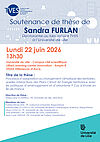 Affiche de la soutenance de thèse de Sandra Furlan